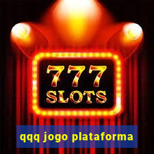 qqq jogo plataforma